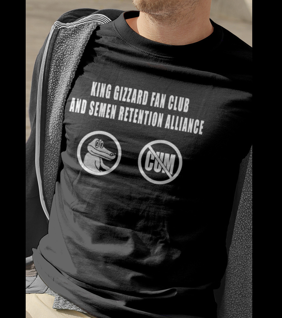 King Gizzard Fan Club And Semen Retention Alliance No Cum Symbol Gator T-Shirt