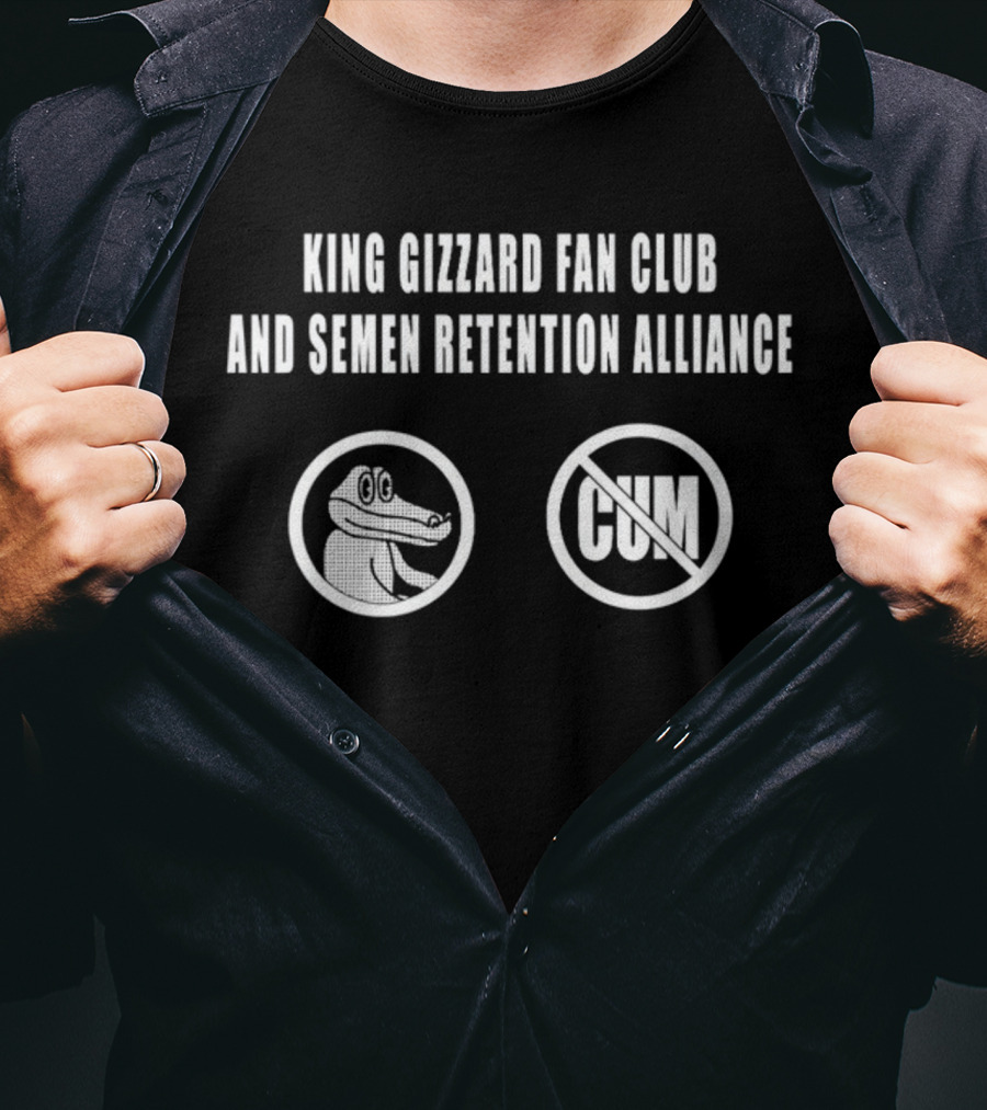 King Gizzard Fan Club And Semen Retention Alliance No Cum Symbol Gator T-Shirt