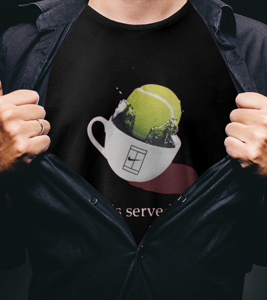 Tea Is Served Tennis Cup T-Shirt