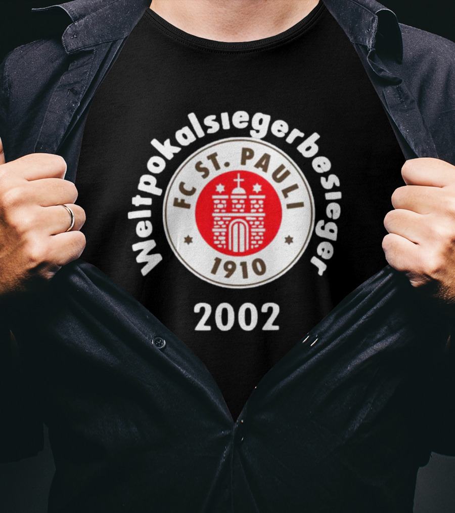 Weltpokalsiegerbesieger 2002 FC St. Pauli 1910 T-Shirt