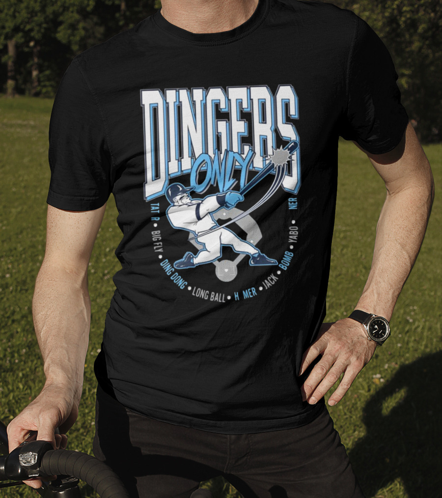 Dingers Only Big Fly Ding Dong Long Ball Homer Jack Bomb Yabo T-Shirt