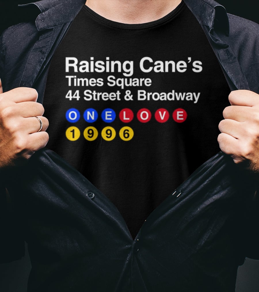 Raising Cane's Times Square 44 Street And Broadway ONE LOVE 1996 T-Shirt