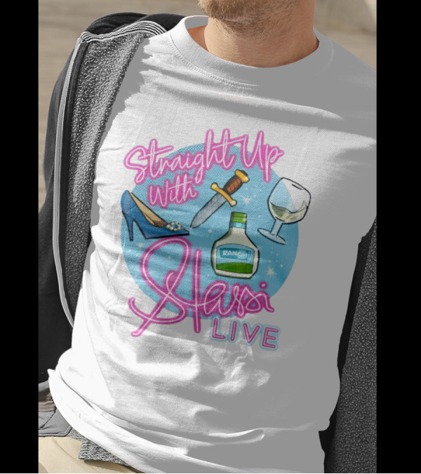 Straight Up With Stassi Live Knife Heel Ranch Wine T-Shirt