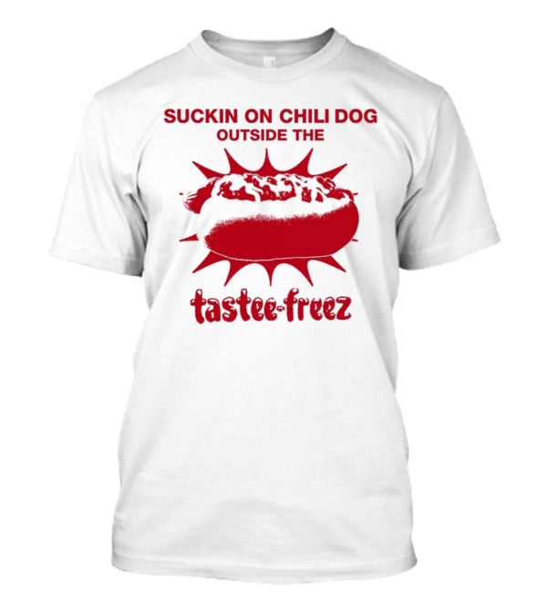 Sunshineskate Suckin On Chili Dog Outside The Tastee Freez Retro Vibes T-Shirt