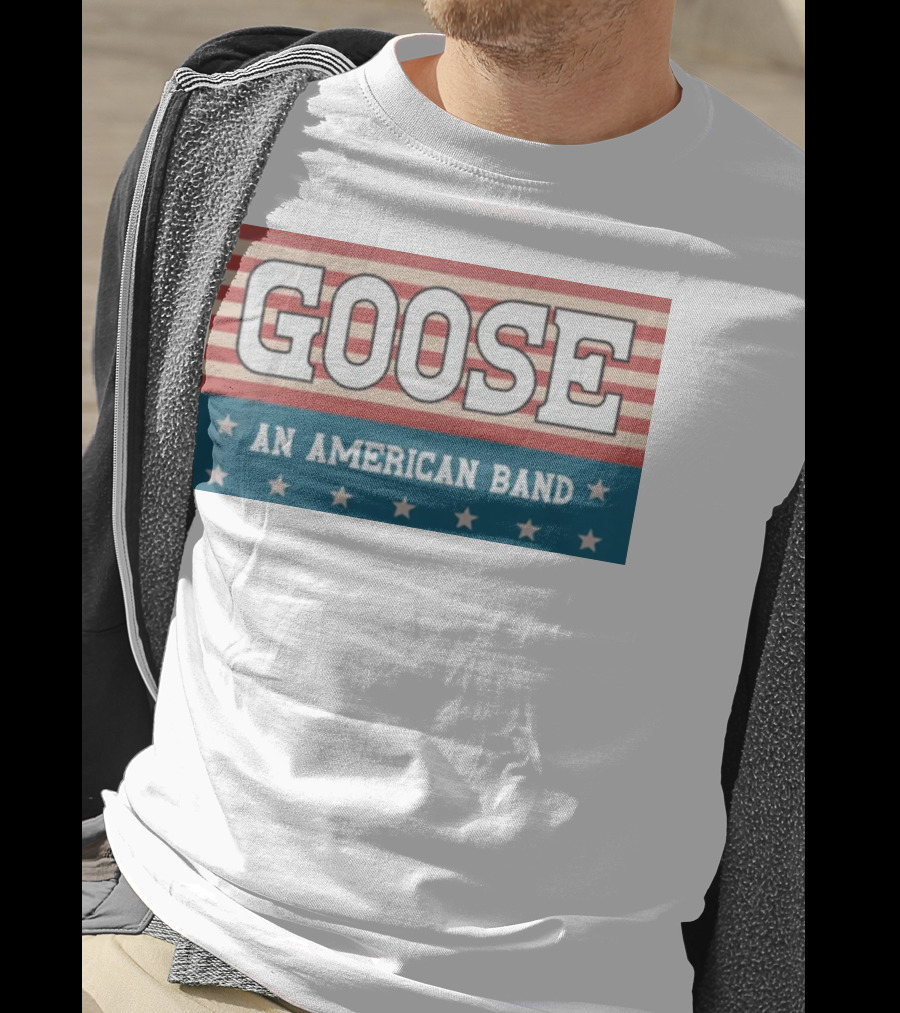 GOOSE An American Band T-Shirt