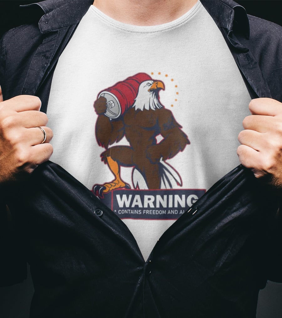 Warning Eagle With Barrel Contains Freedom And Alcohol T-Shirt