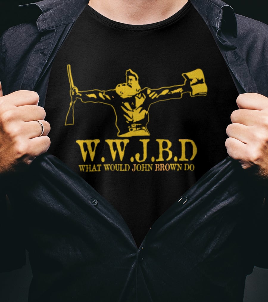 Wwjbd What Would John Brown Do Rifle And Flag Iconic T-Shirt
