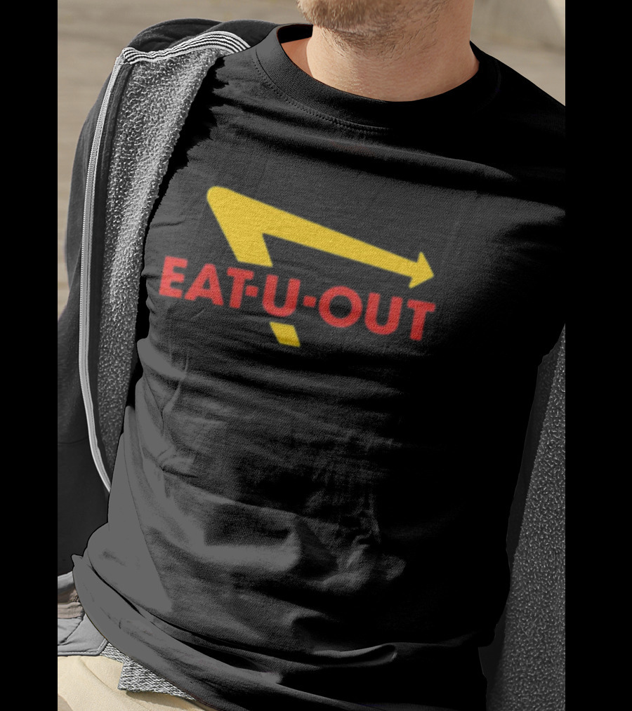 Eat U Out Fast Food Parody Logo Arrow T-Shirt