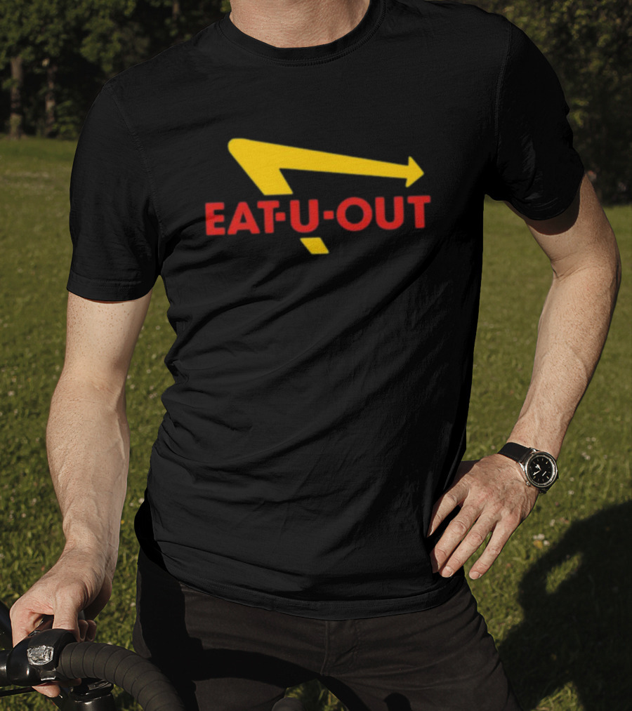 Eat U Out Fast Food Parody Logo Arrow T-Shirt