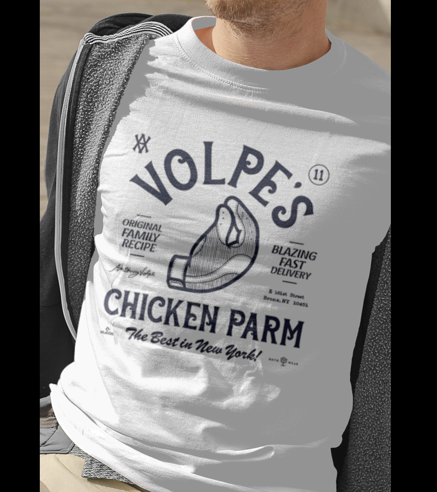 Volpe’s Chicken Parm Original Family Recipe Blazing Fast Delivery Bronx NY The Best In New York T-Shirt