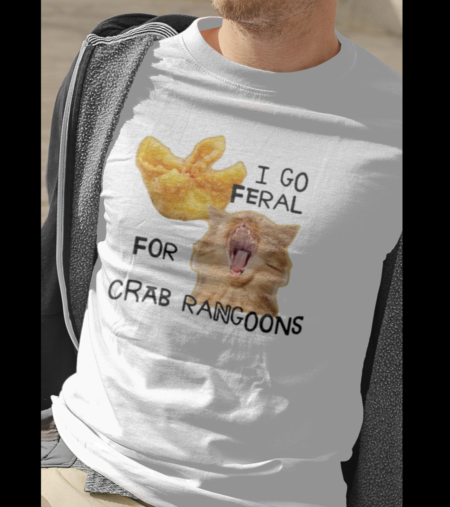 Gotfunny I Go Feral For Crab Rangoons Cat Yelling Image T-Shirt