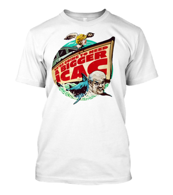 We're Going To Need A Bigger ICAC Satirical Political Boat Scene With Shark And Person T-Shirt