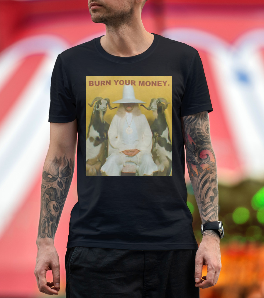 BURN YOUR MONEY White Suit Man with Goats T-Shirt