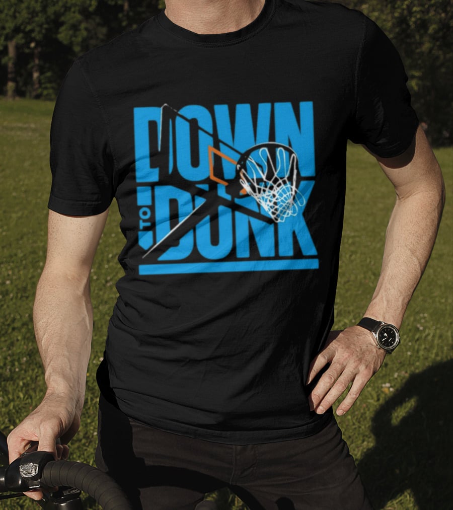 Dave Abbott Down To Dunk Basketball Hoop T-Shirt