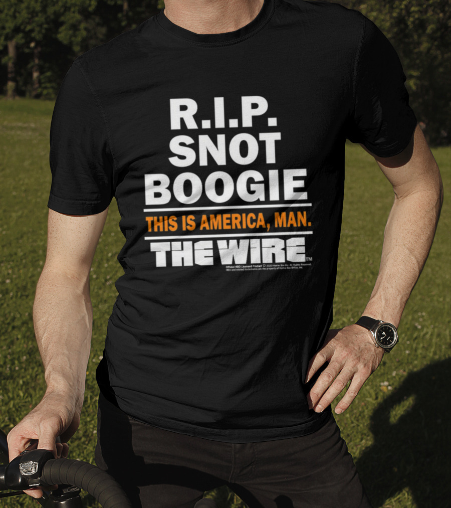 R.I.P. Snot Boogie This Is America Man The Wire HBO Licensed Product T-Shirt