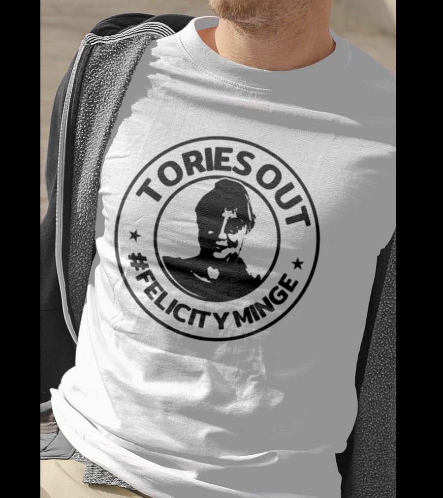 Tories Out Felicity Minge Hashtag Circle T-Shirt