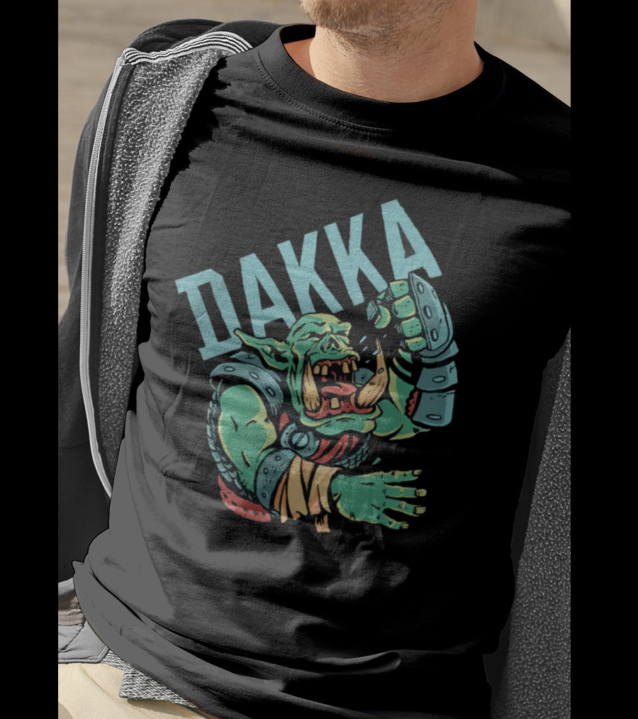 Dakka Ork Battle Cry Power Fist Armor T-Shirt
