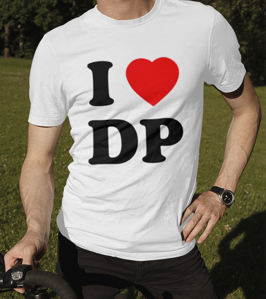 I Heart DP I Love Dolly Parton T-Shirt