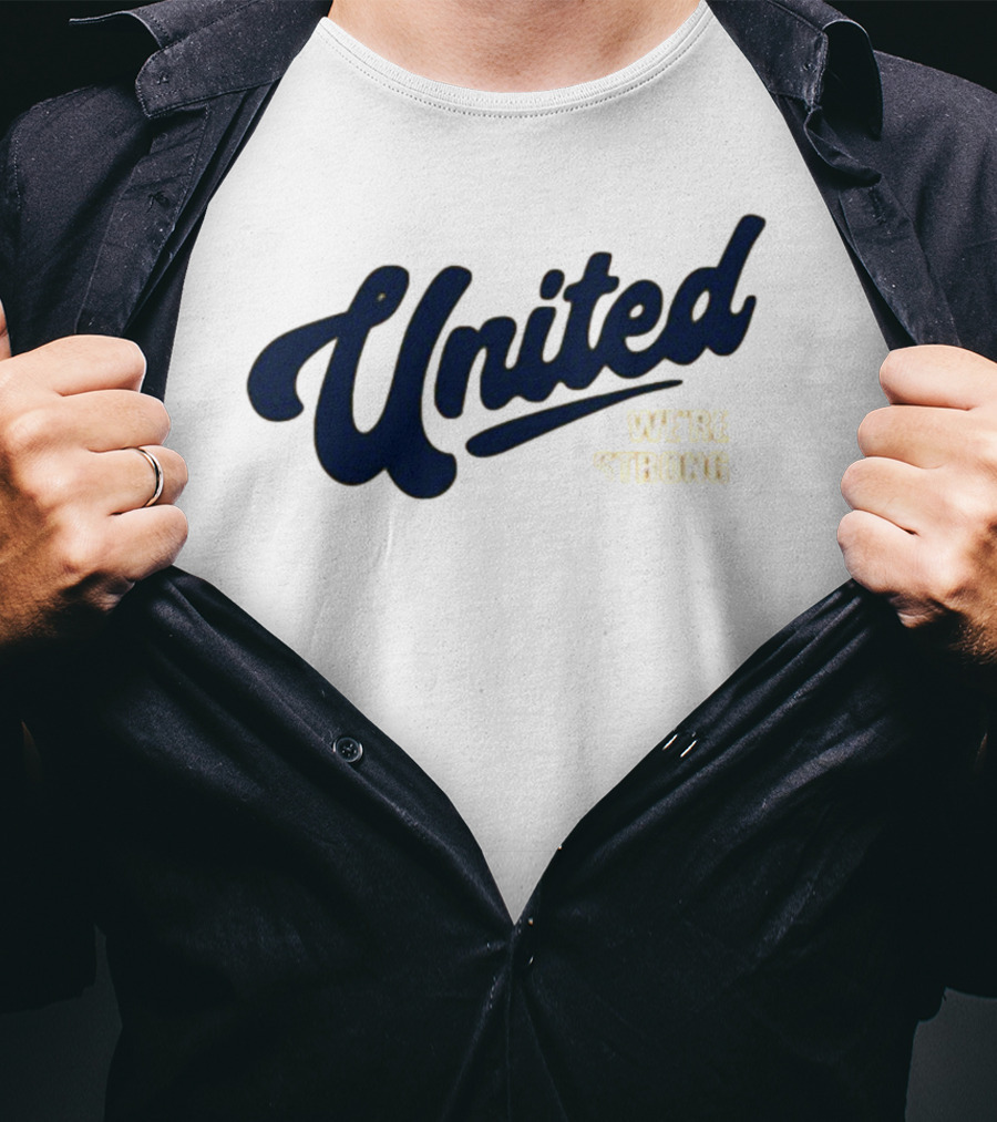 United We're Strong T-Shirt