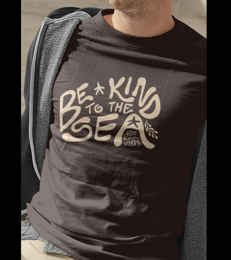 Be Kind Vibes Be Kind To The Sea Starfish Plant Emphasis T-Shirt