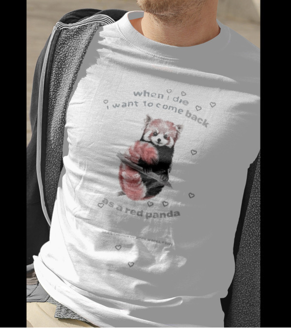 Bea's Church Of Rock 'N' Roll When I Die I Want To Come Back As A Red Panda T-Shirt