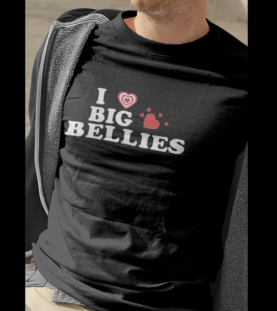 I Love Big Bellies Hearts T-Shirt