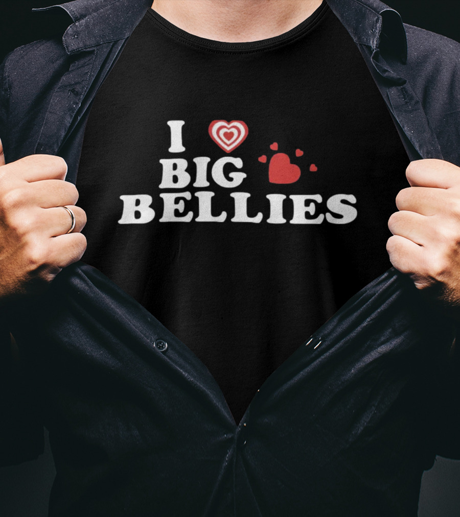 I Love Big Bellies Hearts T-Shirt