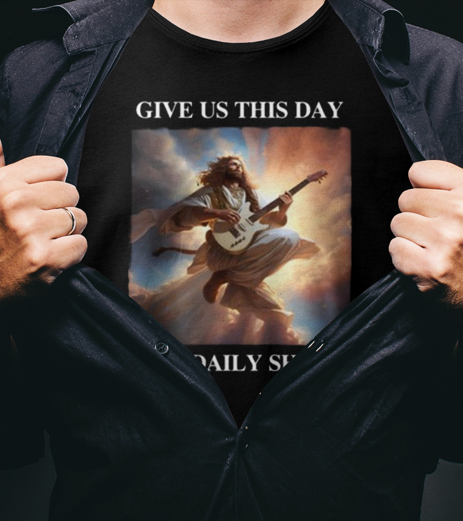 Give Us This Day Our Daily Shred Heavenly Guitar Burst T-Shirt