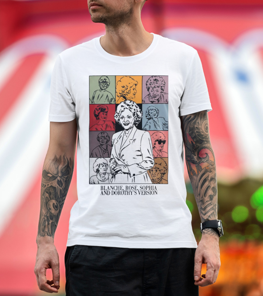 Blanche Rose Sophia Dorothy's Version Pop Art Portraits T-Shirt