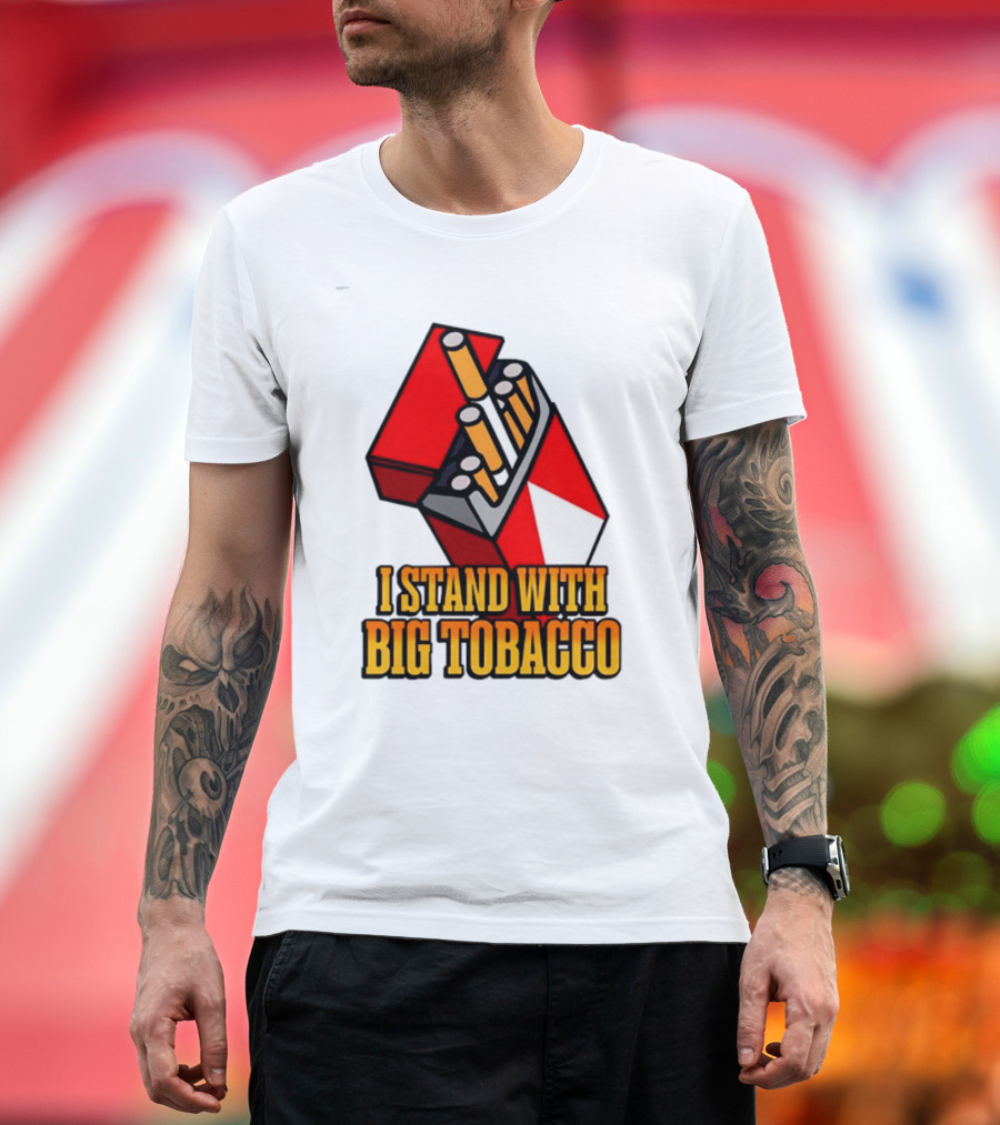 Shitheadsteve I Stand With Big Tobacco Red Cigarette Pack Image T-Shirt