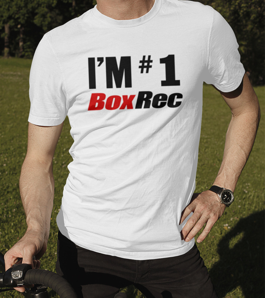 I'M #1 BoxRec Boxing Ranking Leader T-Shirt