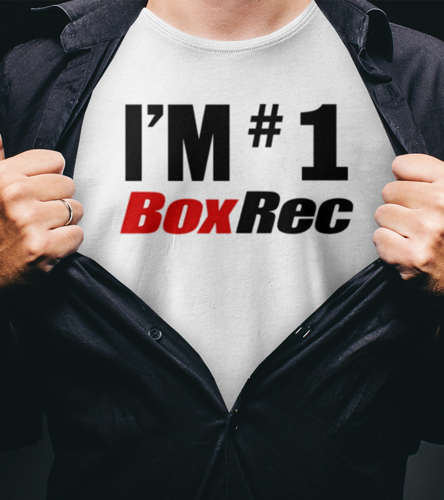 I'M #1 BoxRec Boxing Ranking Leader T-Shirt