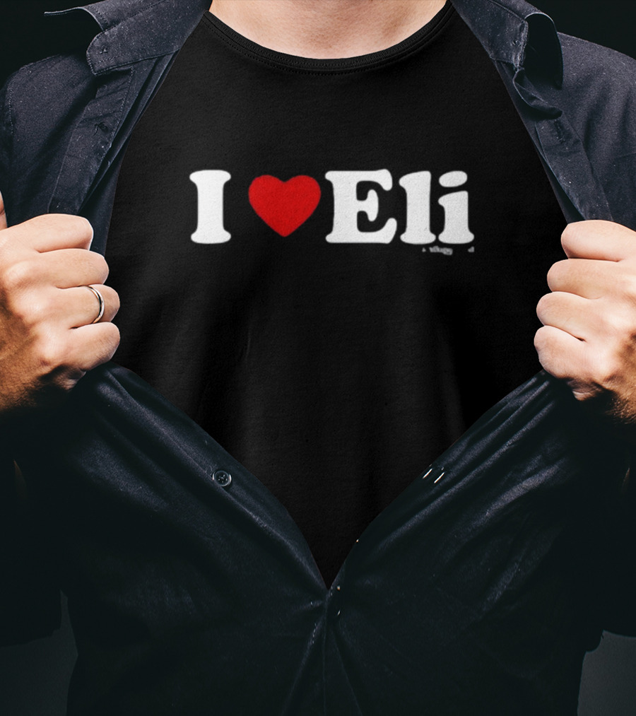 Chris Snee I Love Eli Heart Always A Giant T-Shirt