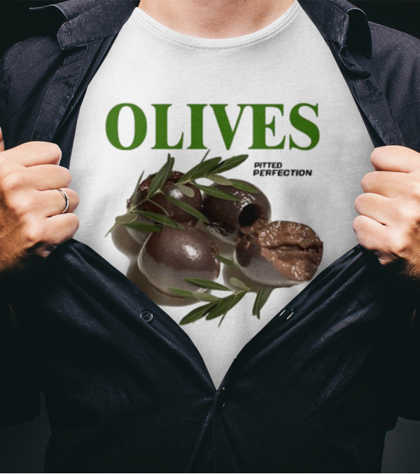 Olives Pitted Perfection Middleclassfancy Perfect In A Drink On A Plate T-Shirt