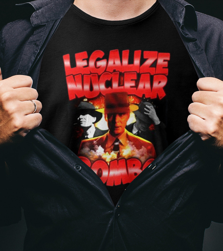 Legalize Nuclear Bombs Gangster Aesthetic With Explosive Imagery By Designedbytheboys T-Shirt