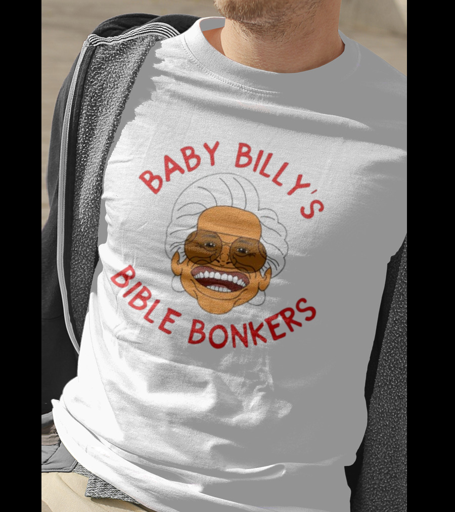 SadiesStudioOfStuff Baby Billy's Bible Bonkers T-Shirt