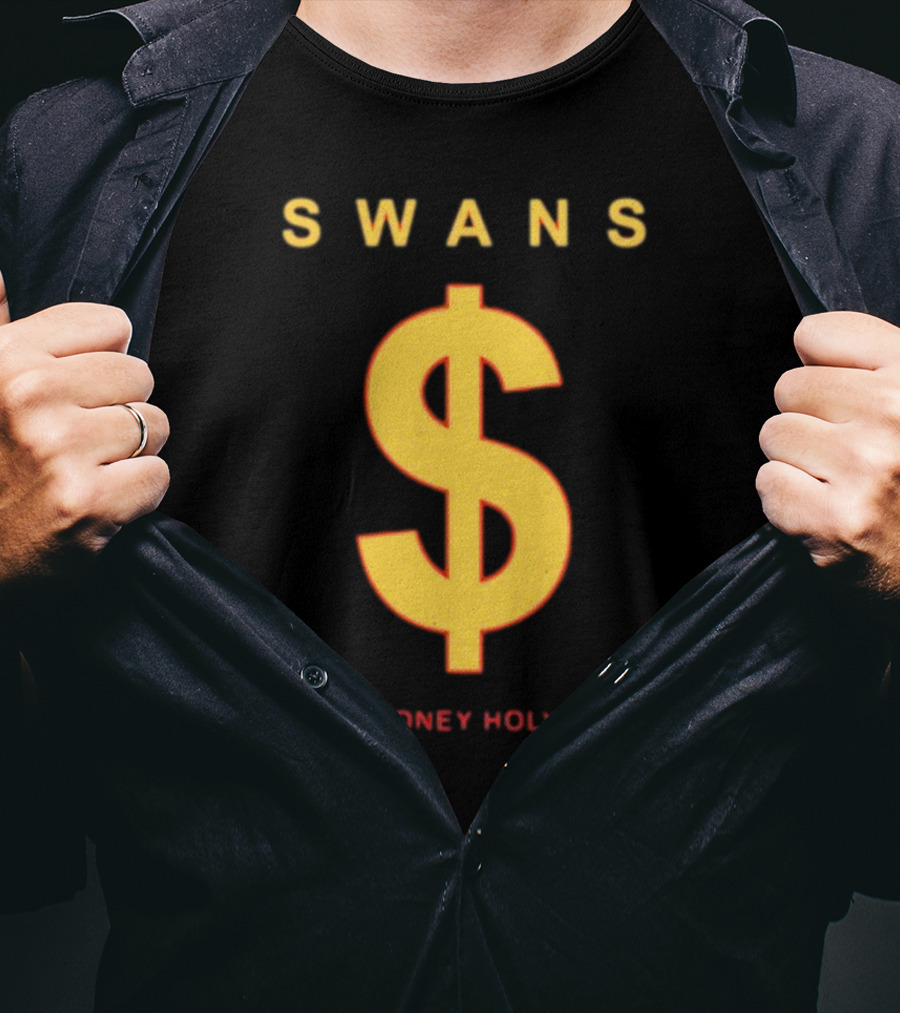 Swans Holy Money Holy Love Telosarchive Dollar T-Shirt