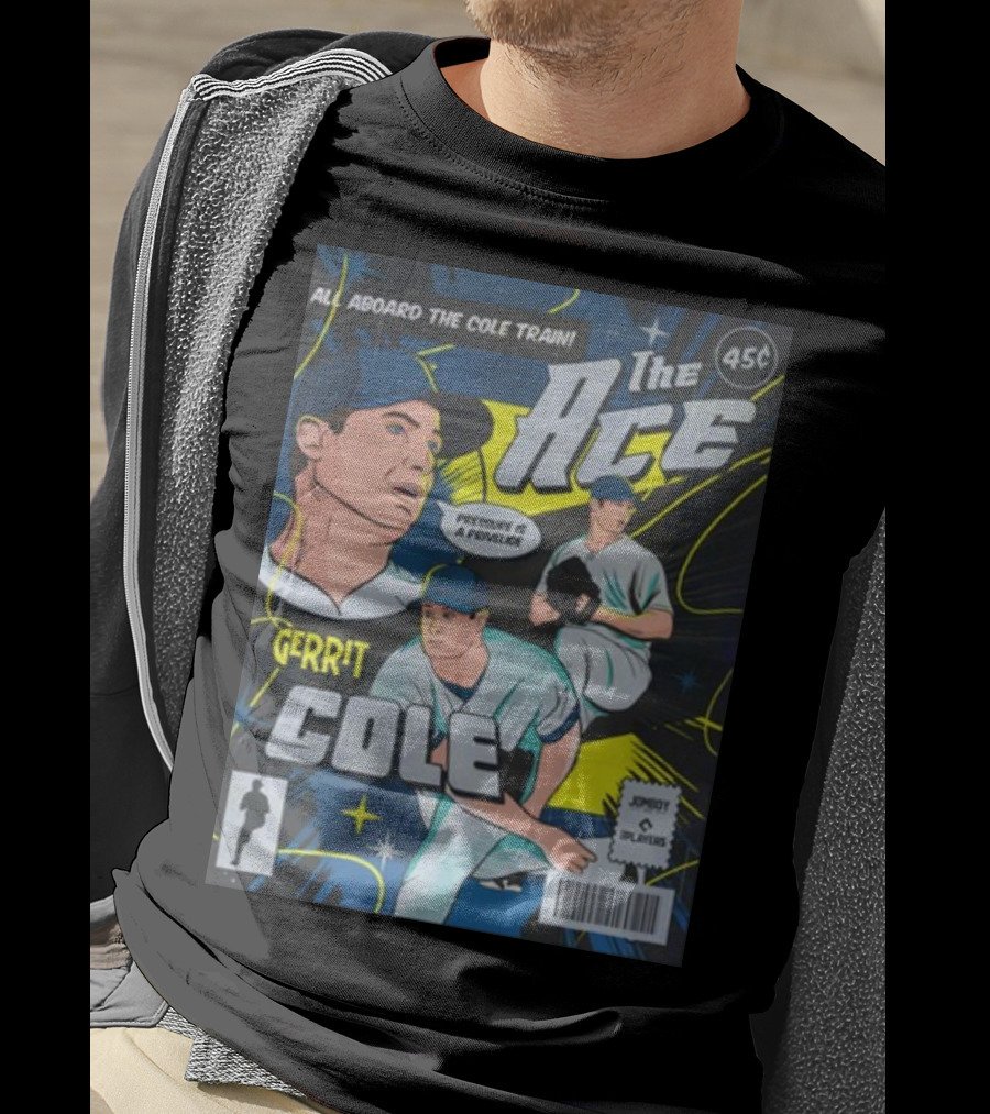 Gerrit Cole The Ace Comic Edition All Aboard The Cole Train Prominent Is A Privilege T-Shirt