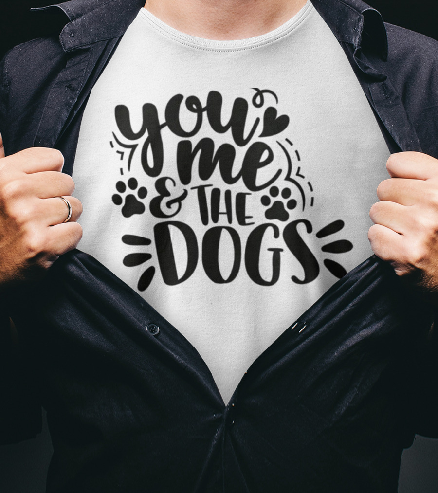 You Me And The Dogs With Paw Prints T-Shirt