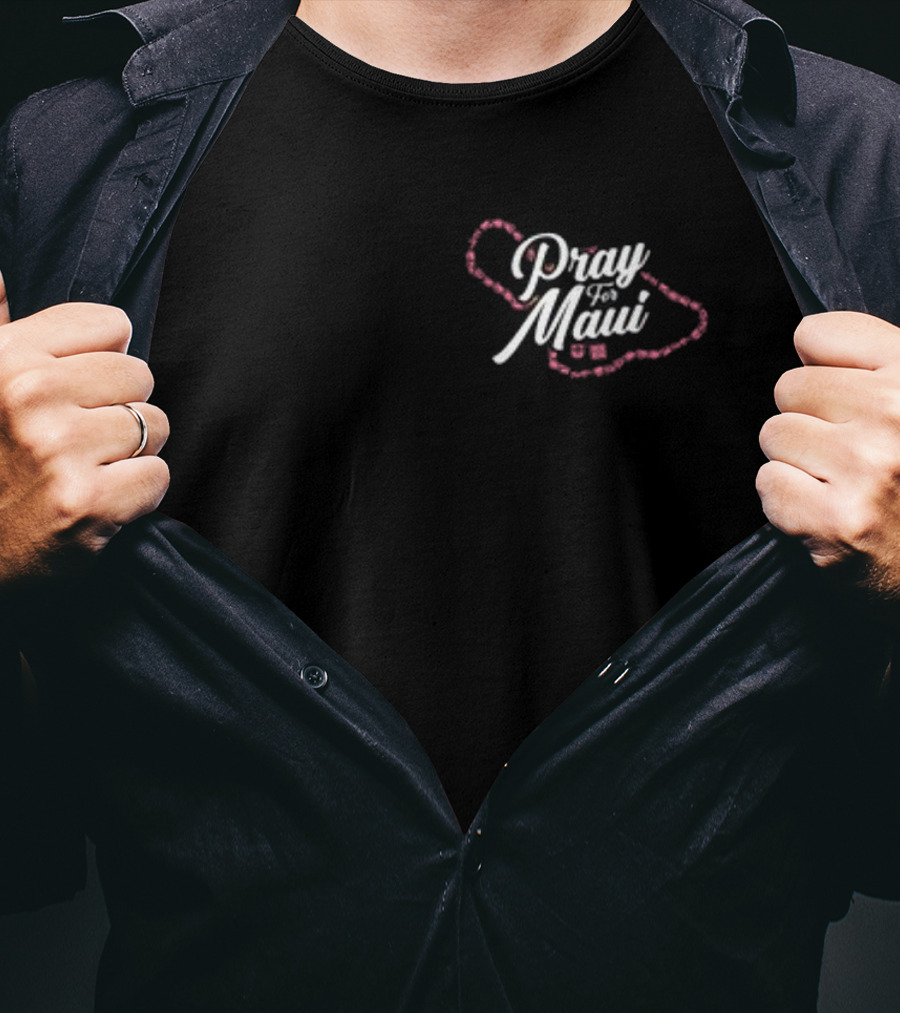 Pray For Maui Hawaii's Finest Keiki Strong T-Shirt