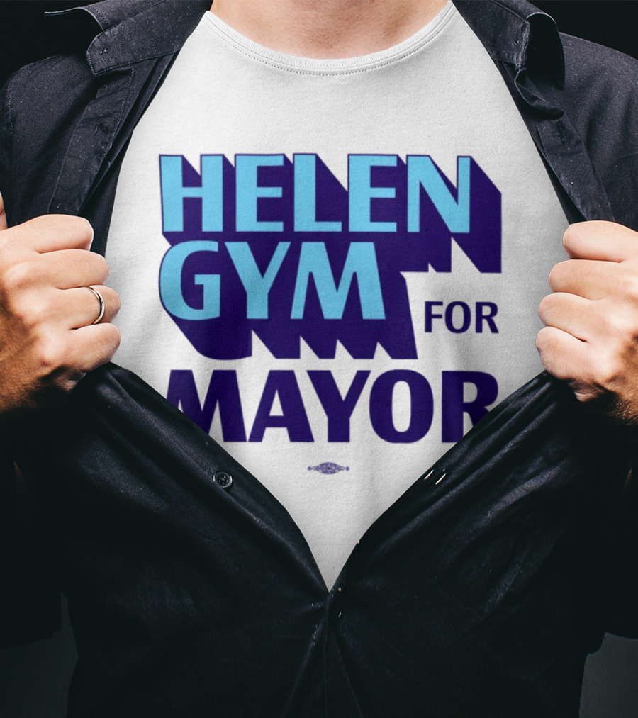 Helen Gym For Mayor T-Shirt