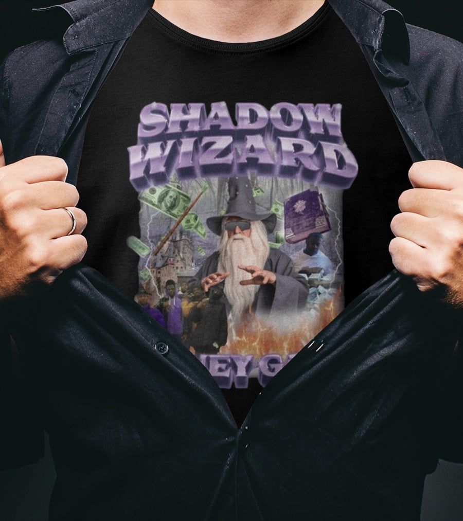 Shadow Wizard Money Gang Spellcasting Gangster Vibes T-Shirt