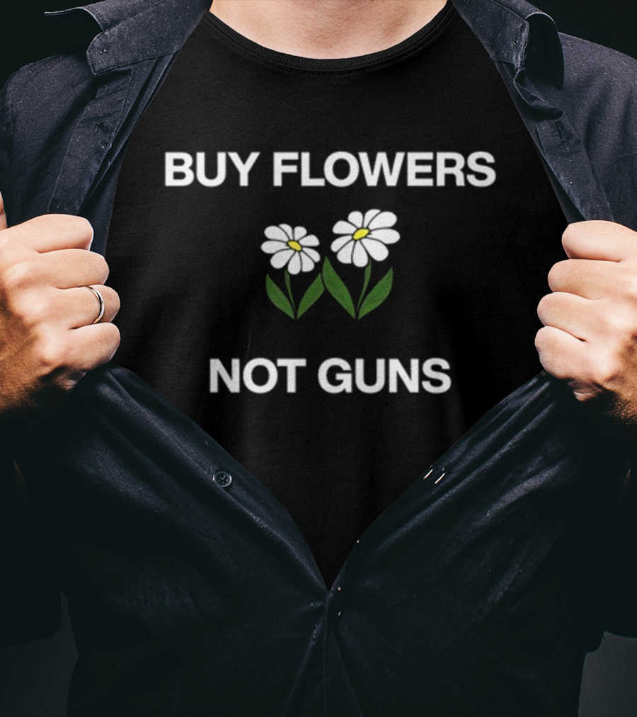 Buy Flowers Not Guns White Daisies Green Leaves T-Shirt
