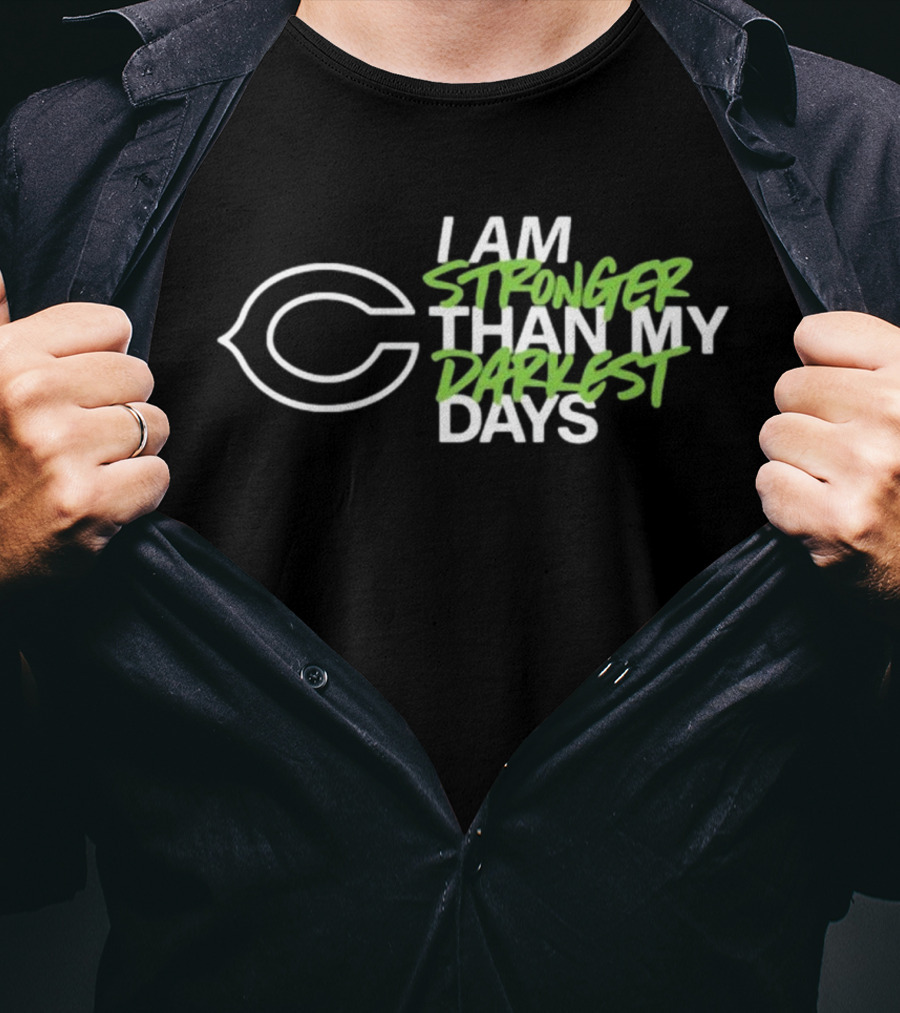 Chicago Bears I Am Stronger Than My Darkest Days T-Shirt