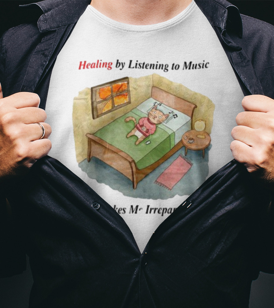 Healing By Listening To Music That Makes Me Irreparably Sad Bear On Bed With Phone And Candle Scene T-Shirt
