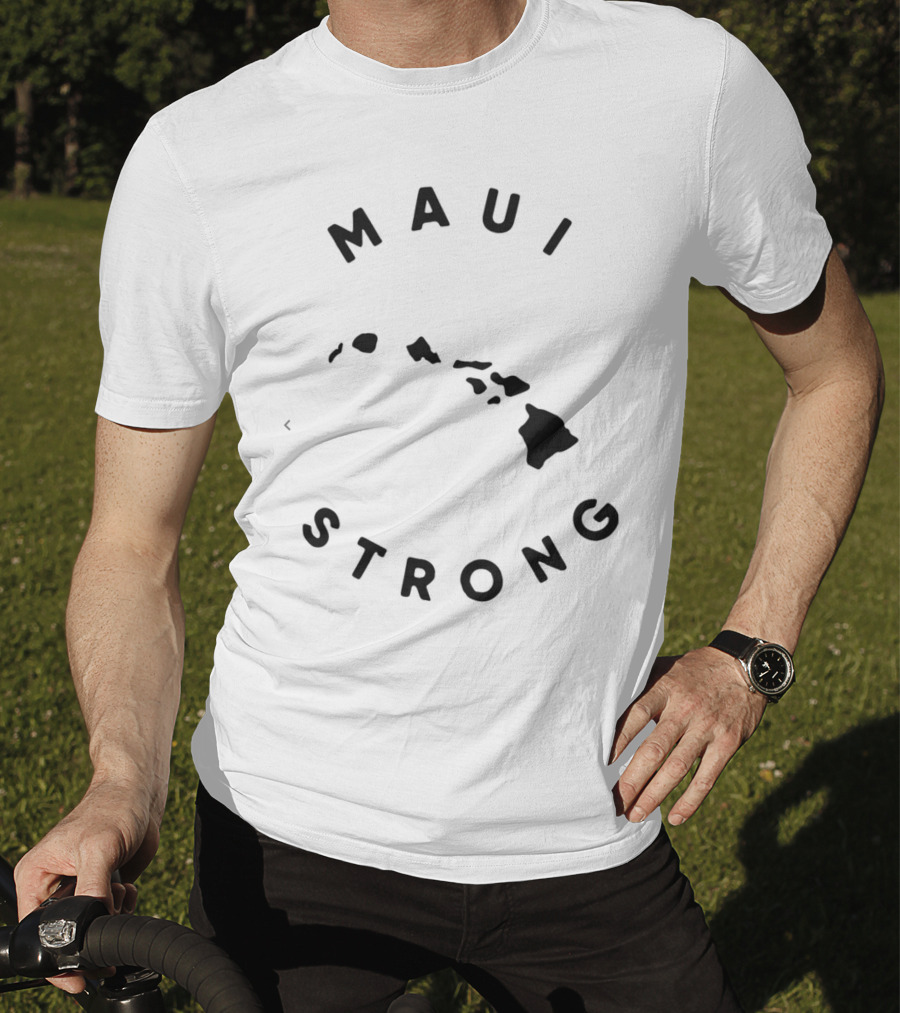 Maui Strong Lahaina Hawaii Resilience Message T-Shirt