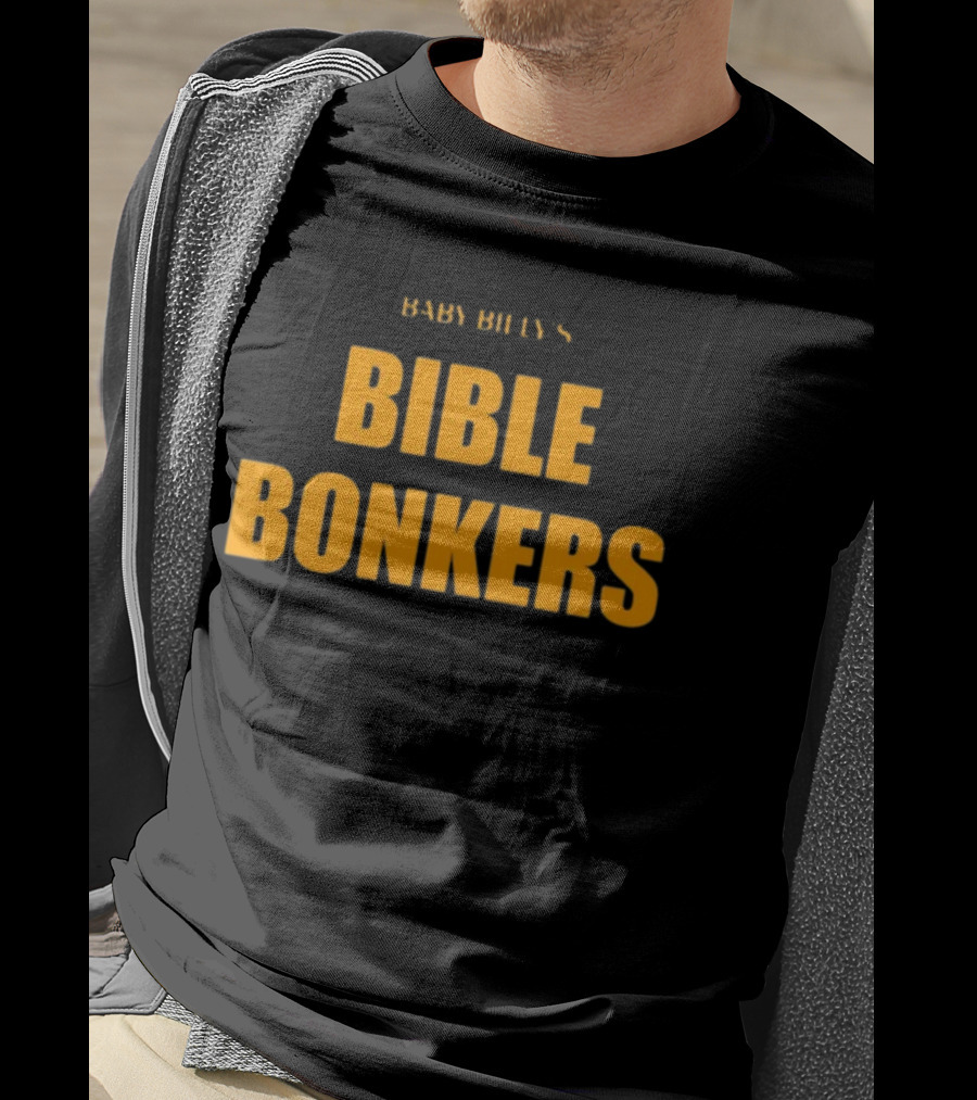 Baby Billy's Bible Bonkers JuJu Gotti T-Shirt