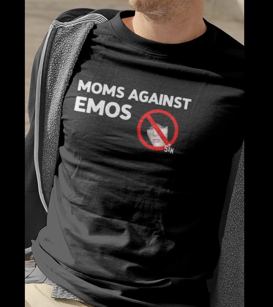 Moms Against Emos With No Emos Symbol And Sik Text T-Shirt