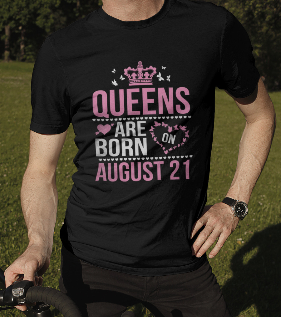 Queens Are Born On August 21 Regal Crown And Heart Motif T-Shirt
