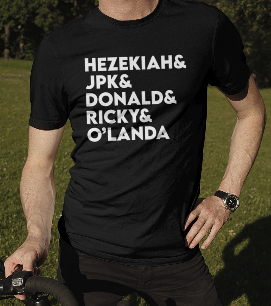 Hezekiah And Jpk And Donald And Ricky And O'landa New T-Shirt